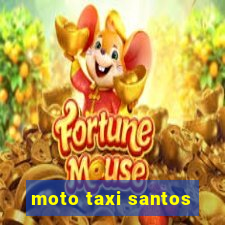 moto taxi santos